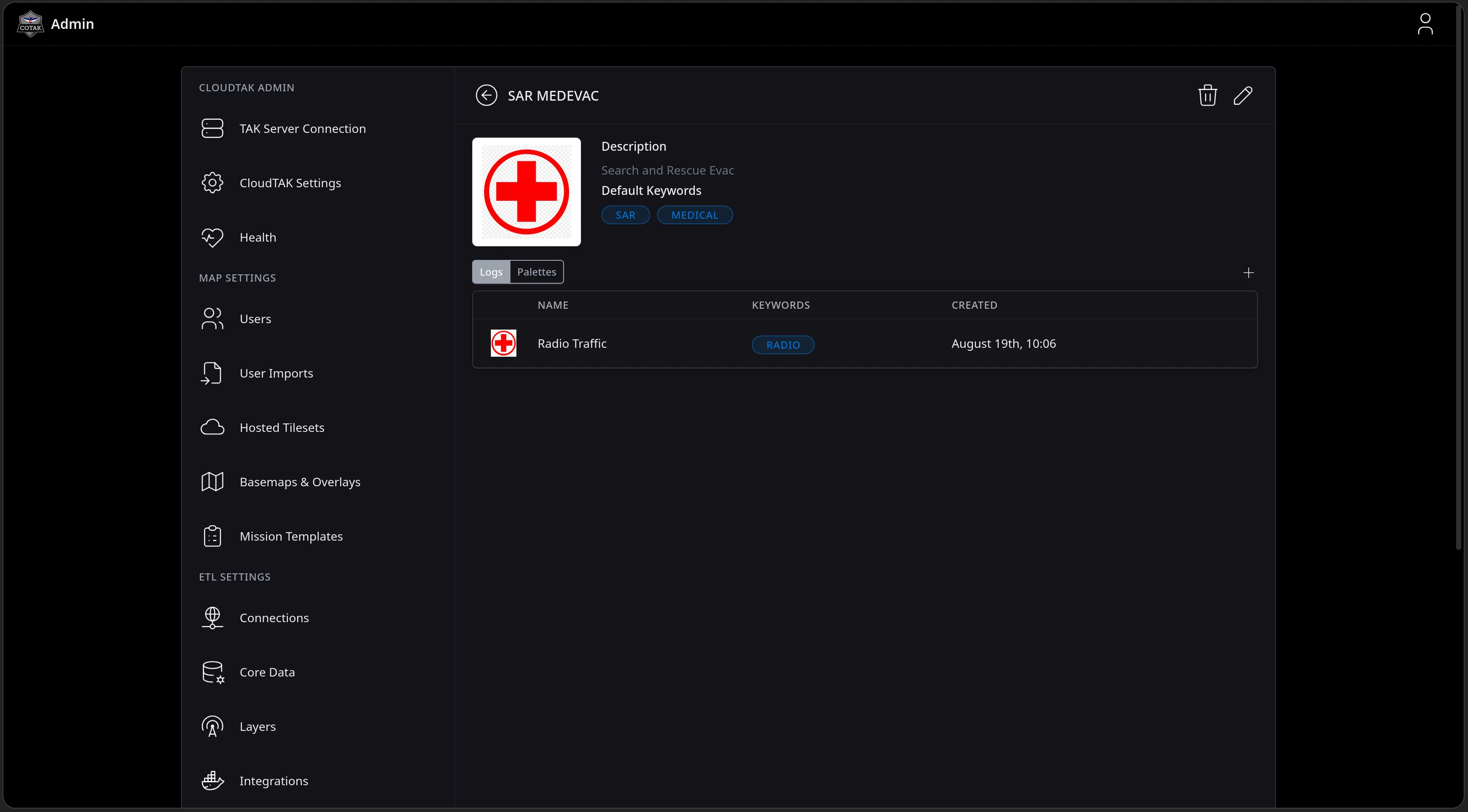 The finished SAR MEDEVAC template detail page with its Logs tab listing the Radio Traffic log, its RADIO keyword, and a created timestamp of August 19th, 10:06.