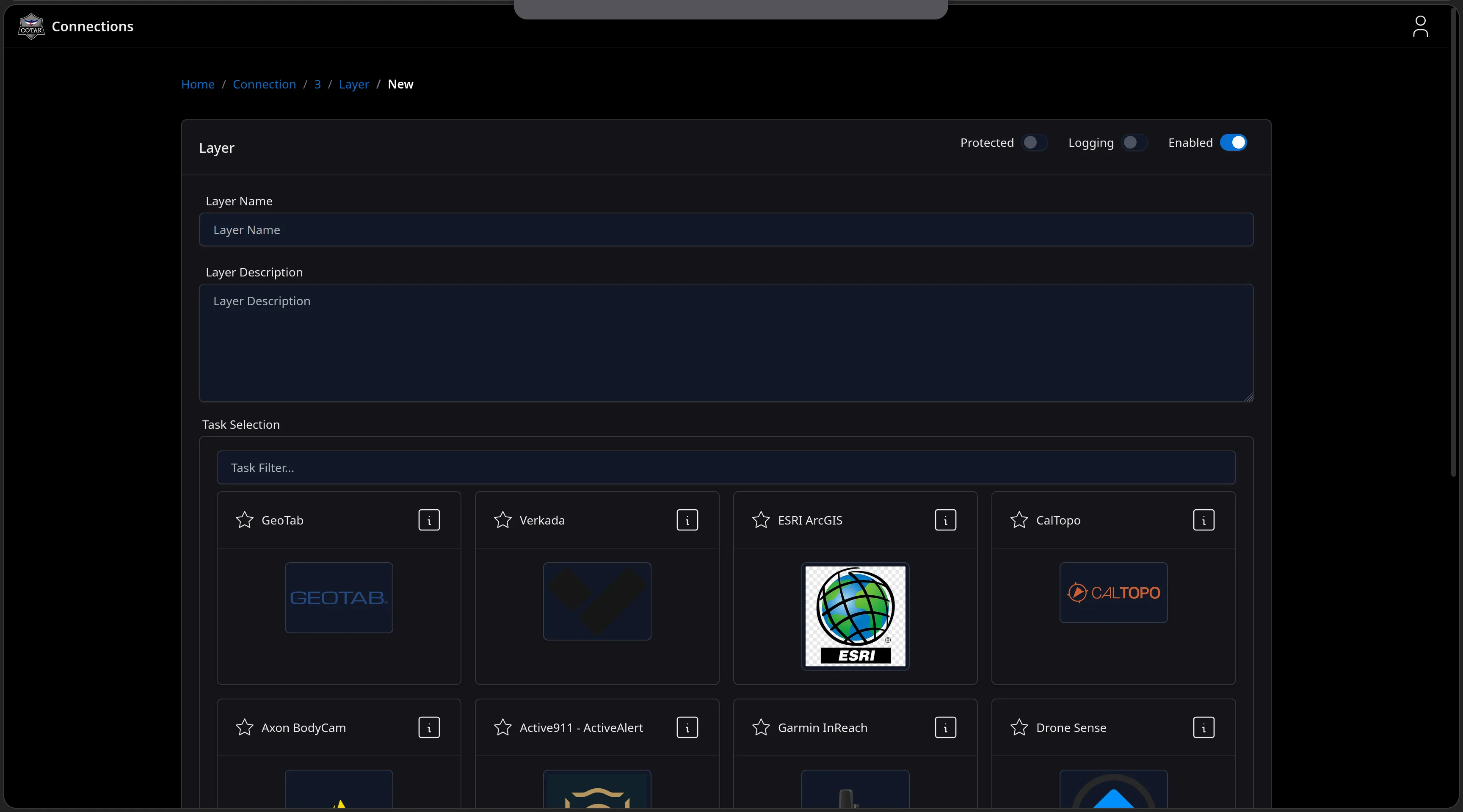 The New Layer form on the connection with Protected, Logging and Enabled toggles, name and description fields, and a filterable Task Selection grid showing GeoTab, Verkada, ESRI ArcGIS, CalTopo, Axon BodyCam, Active911, Garmin InReach and Drone Sense tiles.